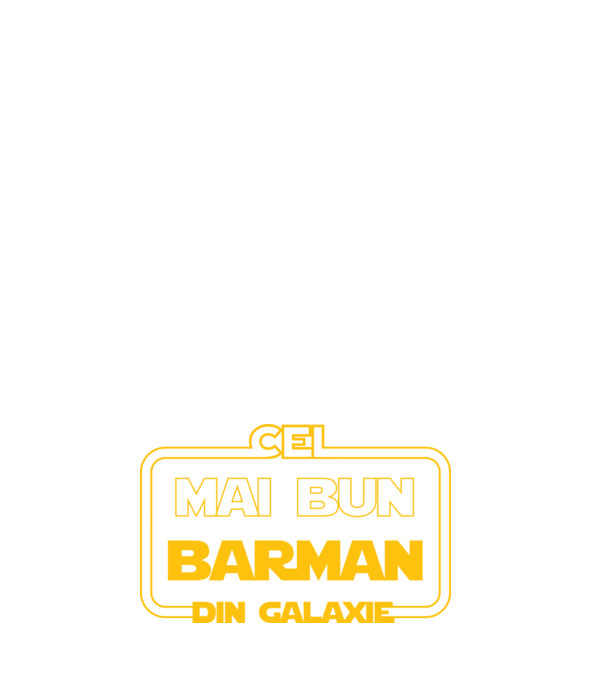 Cel mai bun barman din galaxie model negru pe tricou