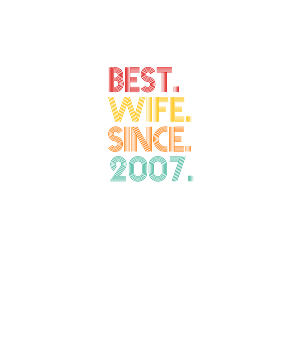 best wife since 2007 retro model gri pe tricou