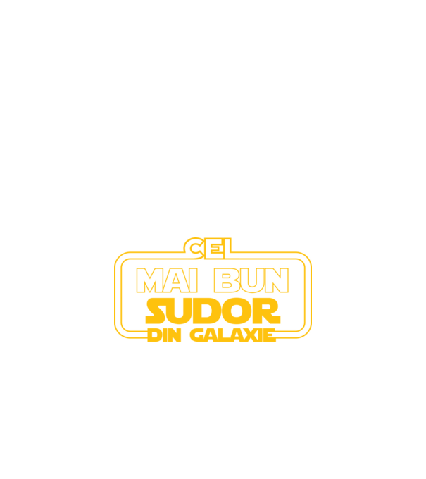 Cel mai bun sudor din galaxie model negru pe tricou
