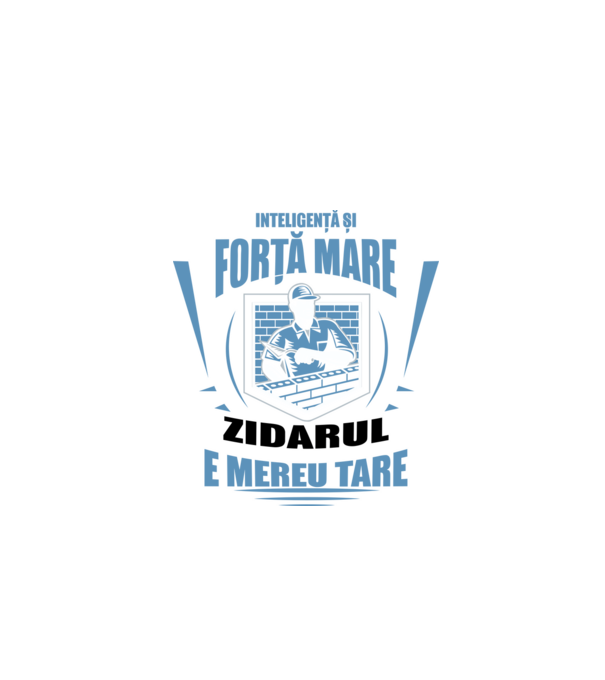 Inteligență și forță mare, zidarul e mereu tare model negru pe tricou