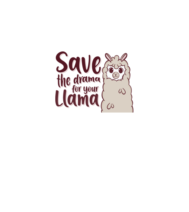 Save the drama from the llama model alb pe tricou