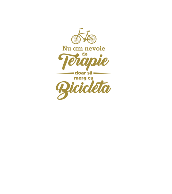 nu am nevoie de terapie, doar să merg cu bicicleta model alb pe tricou