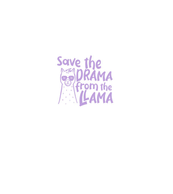 Save the drama from the llama model negru pe tricou