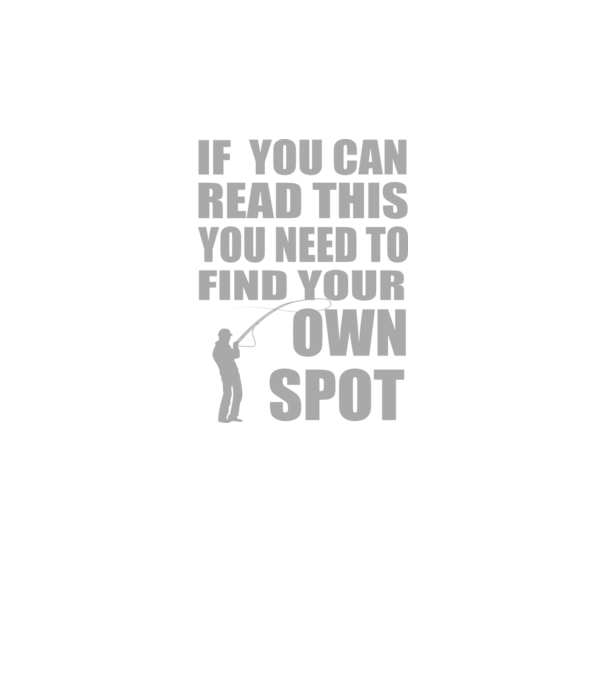 If you can read this, you need to find your own spot model negru pe tricou