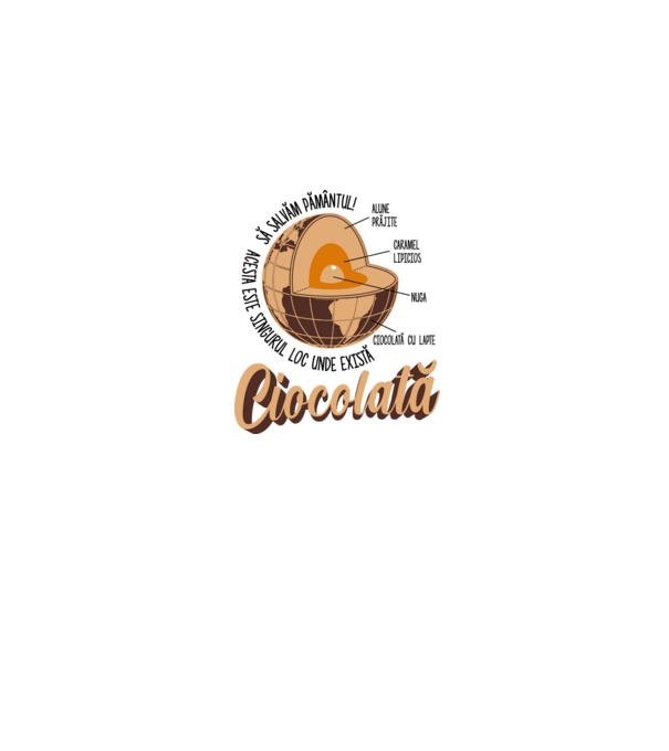 să salvăm Pământul! acesta este singurul loc unde există ciocolată - alune prăjite, caramel lipicios, nuga, ciocolată cu lapte model gri pe tricou