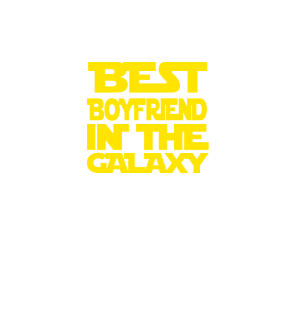 best boyfriend in the galaxy model negru pe tricou