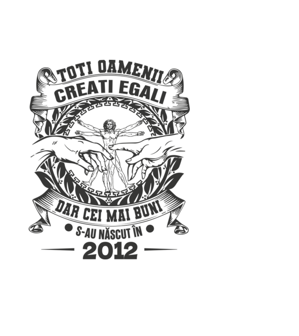 Toți oamenii sunt creați egali, dar cei mai buni s-au născut în 2012 model albastru deschis pe tricou