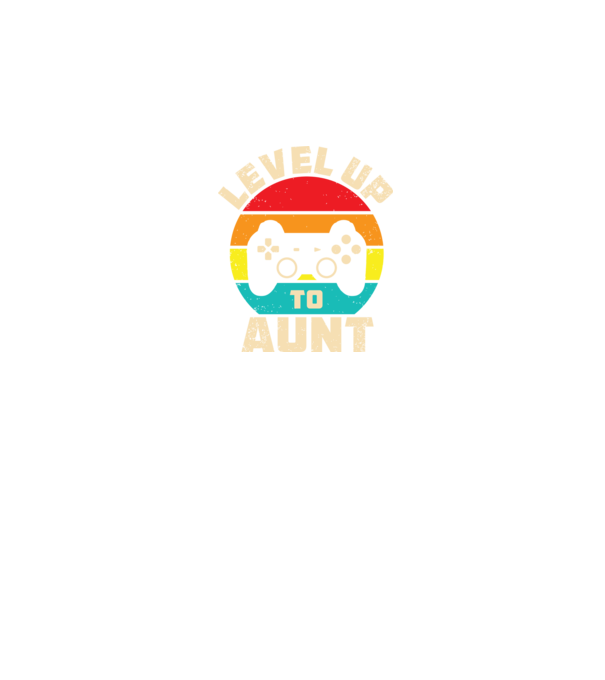 Level Up Aunt model negru pe tricou