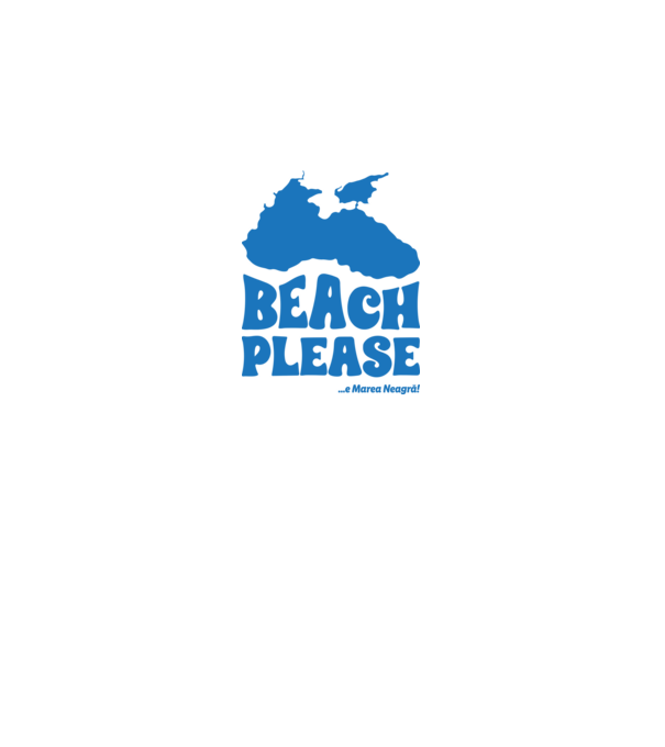 Beach please, e Marea Neagră! model alb pe tricou