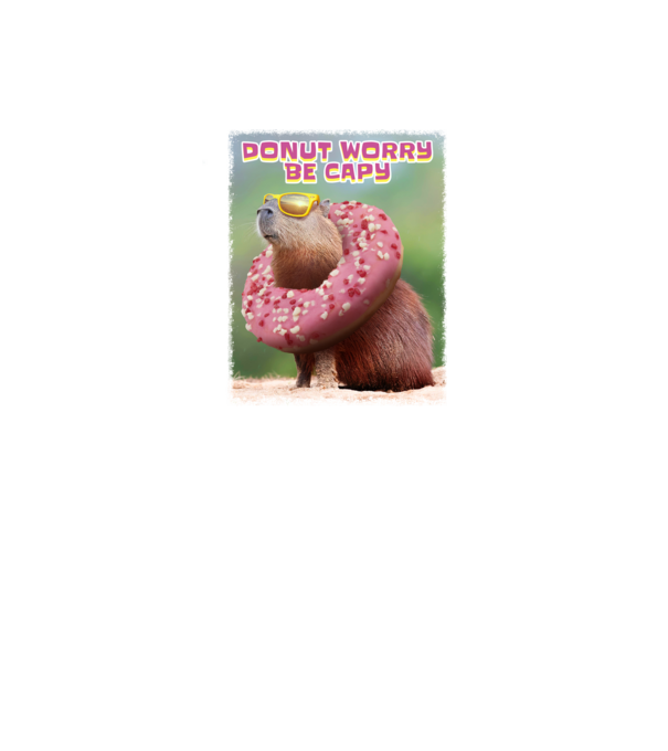 Capybara Donut worry be capy model alb pe tricou