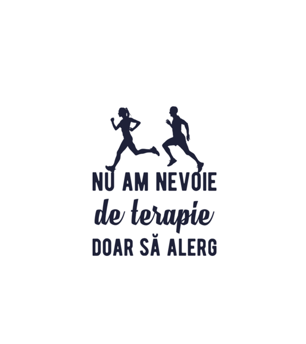 nu am nevoie de terapie, doar să alerg model gri pe tricou