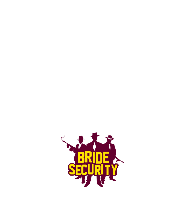 Bride Security model alb pe tricou