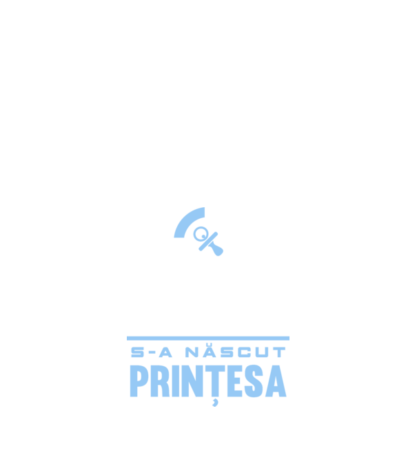 Misiune îndeplinită - s-a născut prințesa model negru pe tricou