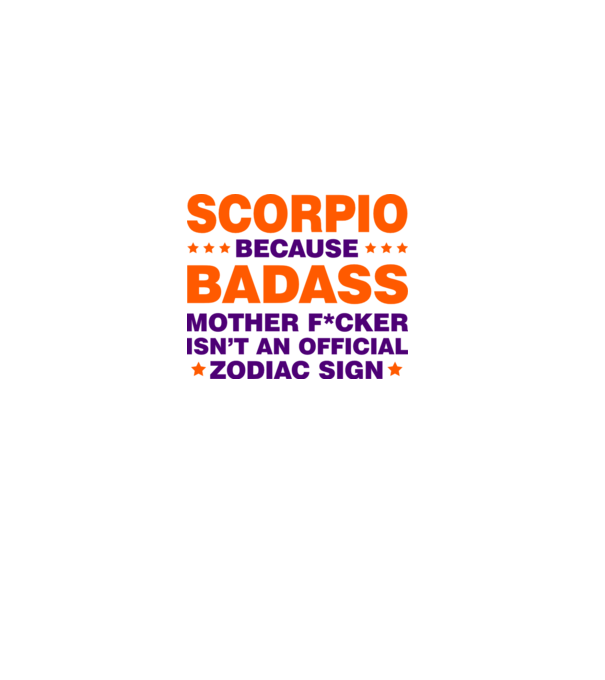Badass zodiac SCORPIO model alb pe tricou