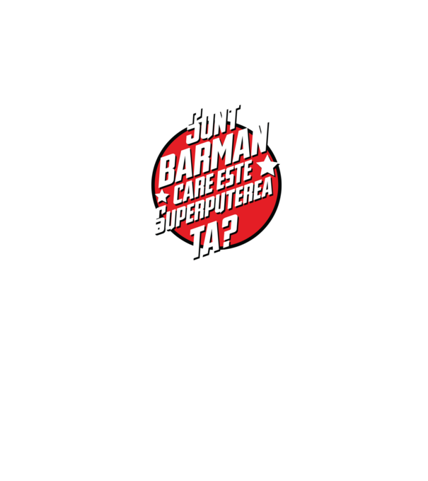 sunt barman, care este superputerea ta? model negru pe tricou