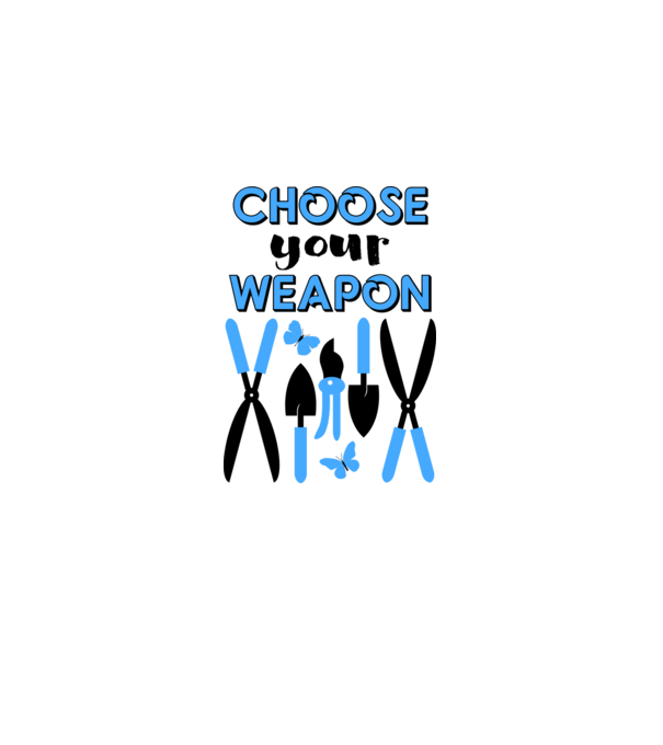 Choose your weapon model alb pe tricou