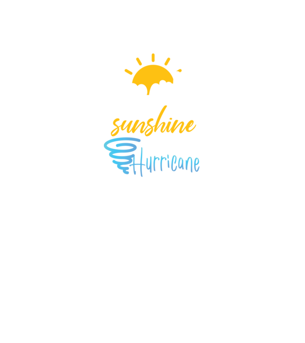 June Girls are Sunshine mixed with a little Hurricane model negru pe tricou