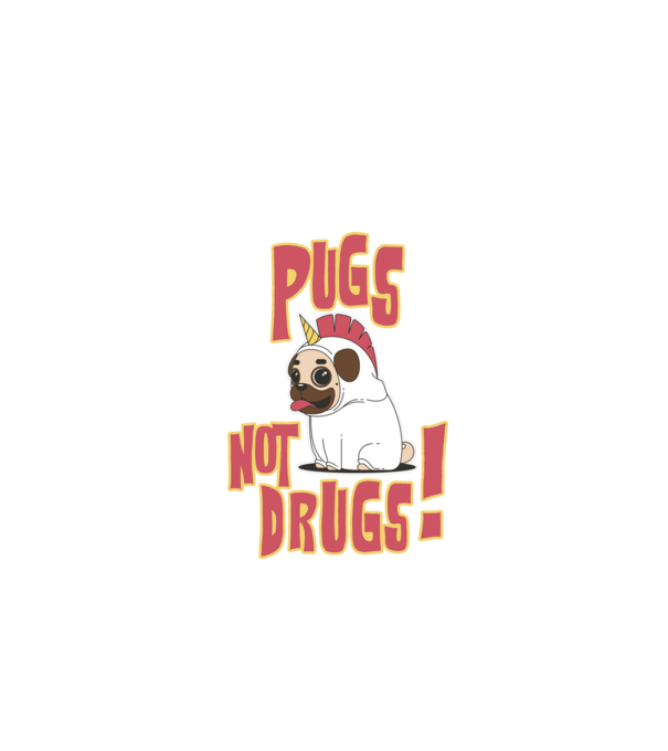 Pugs not drugs model negru pe tricou