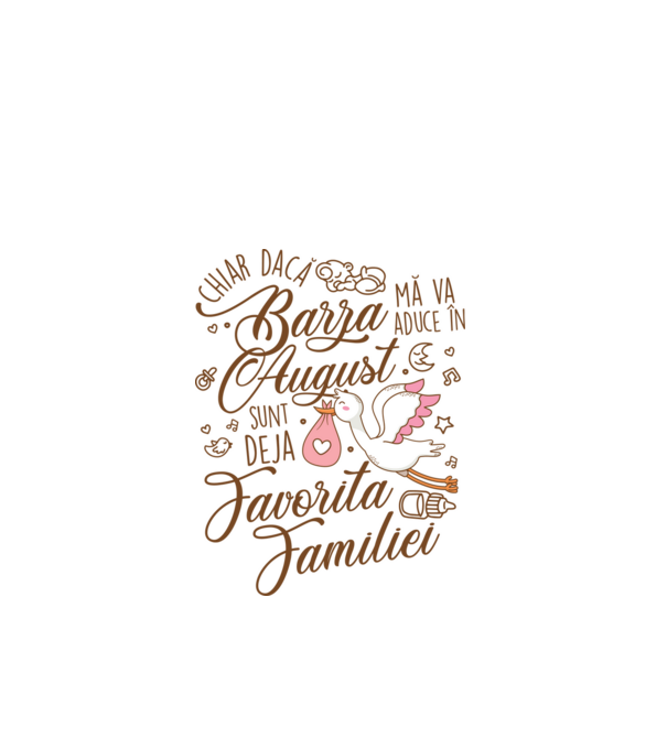 Favorita familiei AUGUST model alb pe tricou