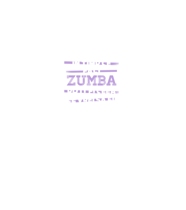 în timp ce faci zumba poți fi ceea ce vrei să fii - în acel moment model gri pe tricou