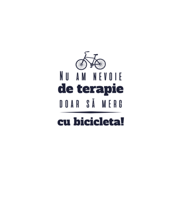 nu am nevoie de terapie, doar să merg cu bicicleta model gri pe tricou