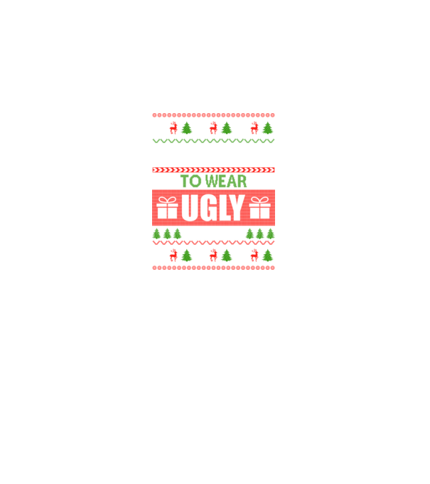Too Cute for ugly sweater model negru pe tricou