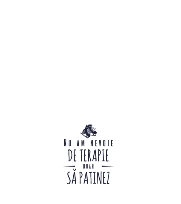 nu am nevoie de terapie doar să patinez model albastru deschis pe tricou