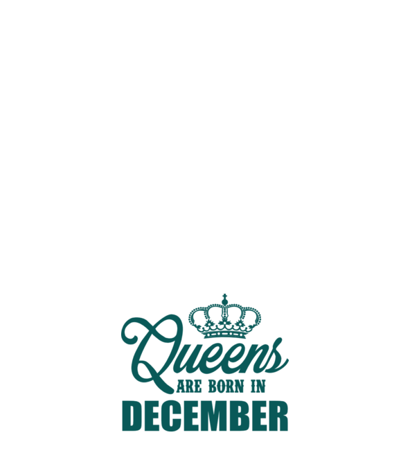 Queens are born in - December model negru pe tricou
