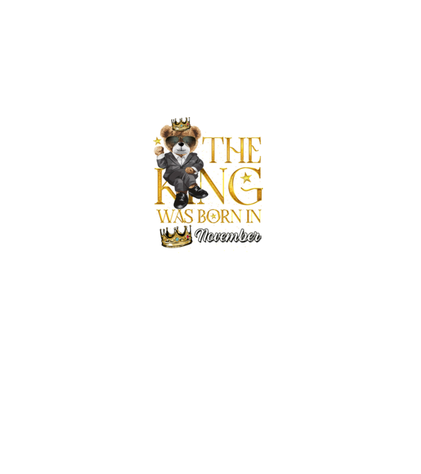 The king was born int NOVEMBER model negru pe tricou