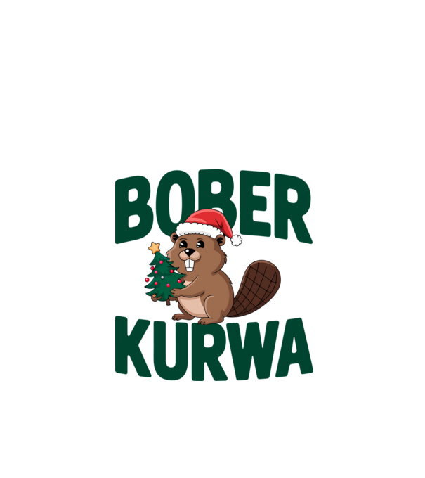 Bober kurwa xmas model alb pe tricou