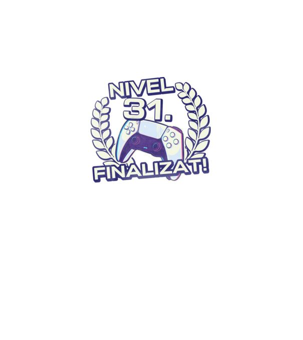 Nivel 31 finalizat! model negru pe tricou