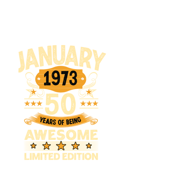 January 1973 50 years of being limited edition model alb pe tricou