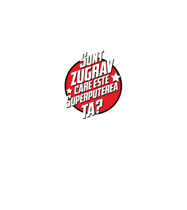 sunt zugrav, care este superputerea ta? model negru pe tricou