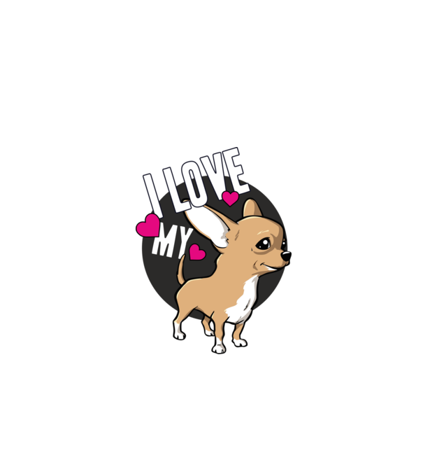 I love my Chihuahua model alb pe tricou