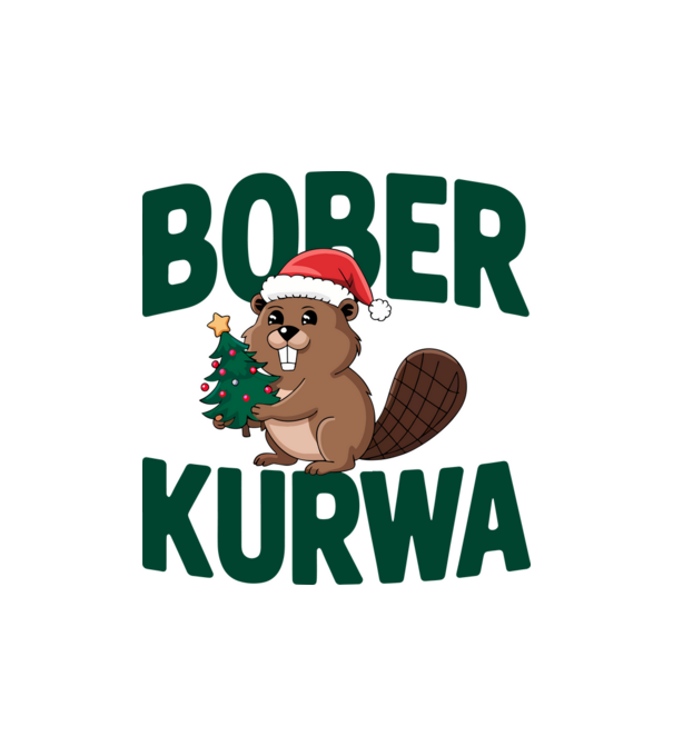 Bober kurwa xmas model nisipiu pe tricou