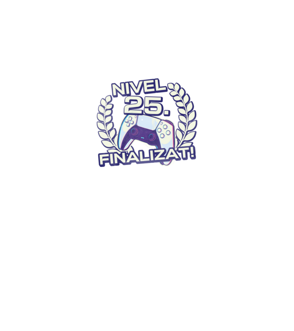 Nivel 25 finalizat! model negru pe tricou