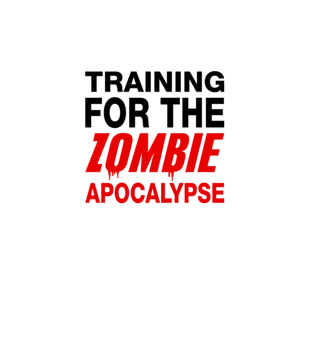 training for the zombie apocalypse model alb pe tricou