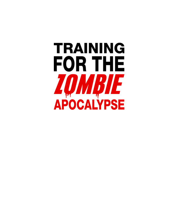training for the zombie apocalypse model alb pe tricou