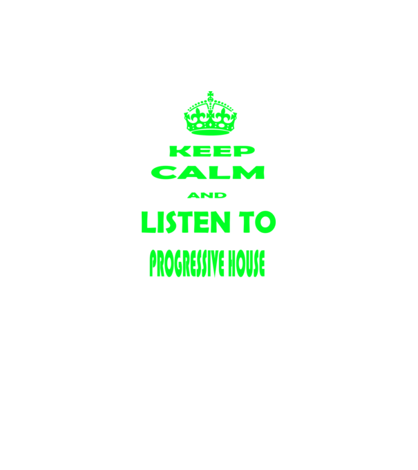 Keep Calm and Listen to prog-house model verde neon pe tricou