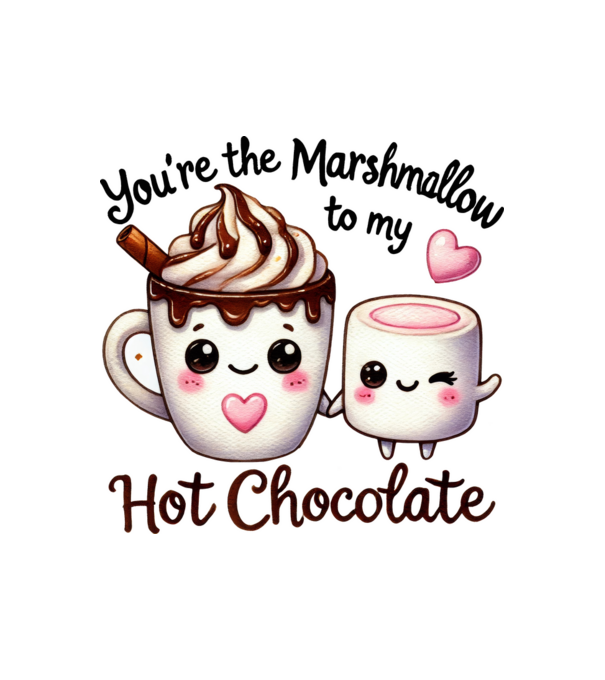 Marshmallow to my Hot Chocolate model alb pe tricou
