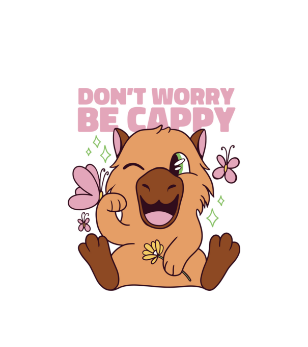 Don't worry be cappy - capibară model alb pe tricou