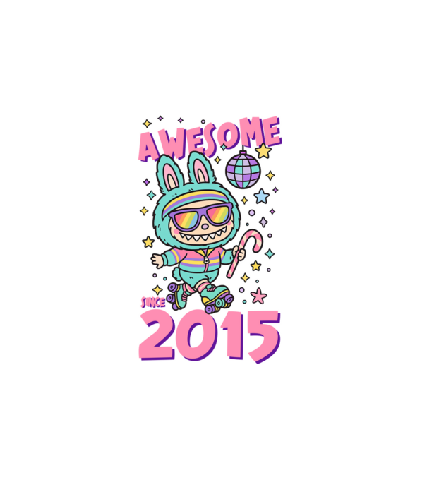 Awesome since 2015 - Labubu model alb pe tricou