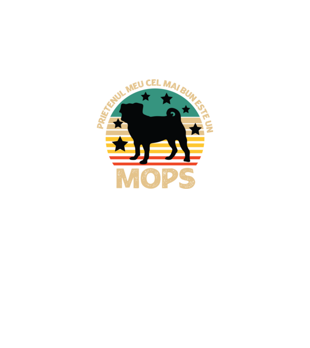 Prietenul meu cel mai bun este un mops model negru pe tricou
