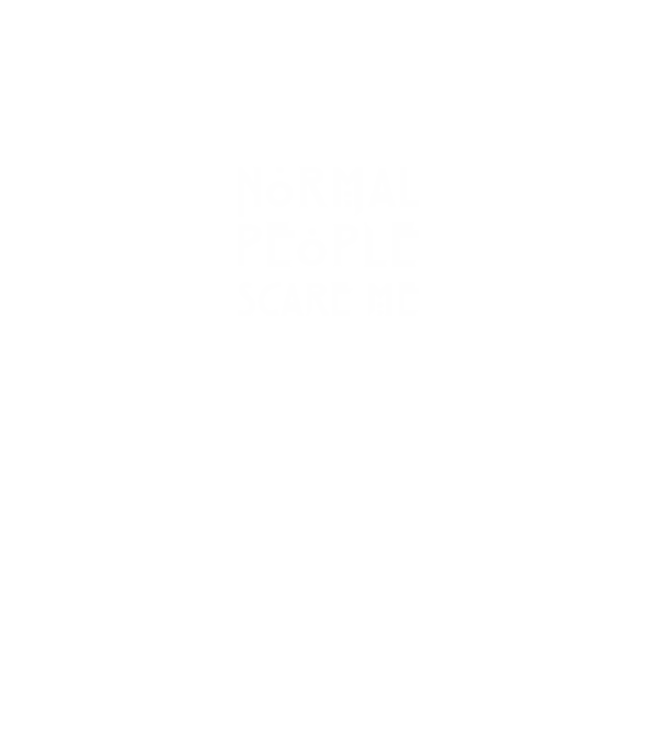 Normal people scare me model negru pe tricou