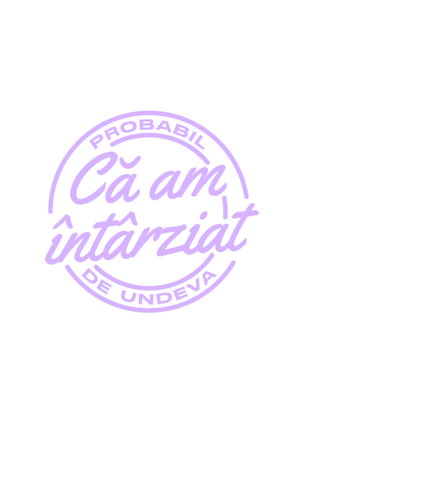 Probabil că am întârziat de undeva model alb pe tricou