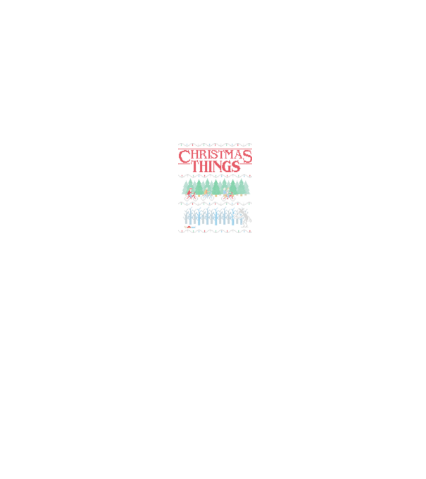 christmas things ugly sweater model negru pe tricou