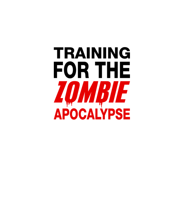 training for the zombie apocalypse model alb pe tricou