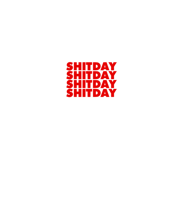 Shitday model negru pe tricou