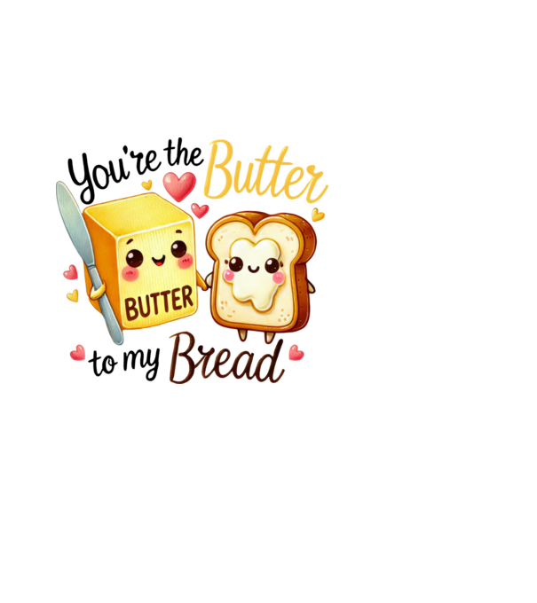 Butter to my Bread model negru pe tricou