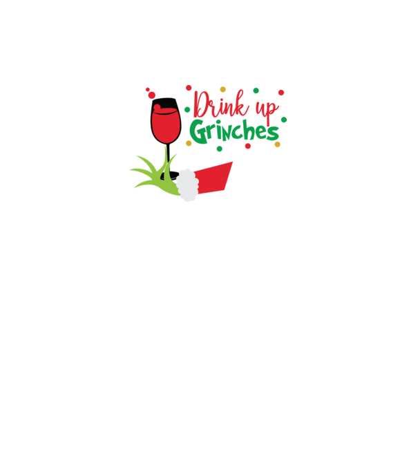 Drink up Grinches model alb pe tricou